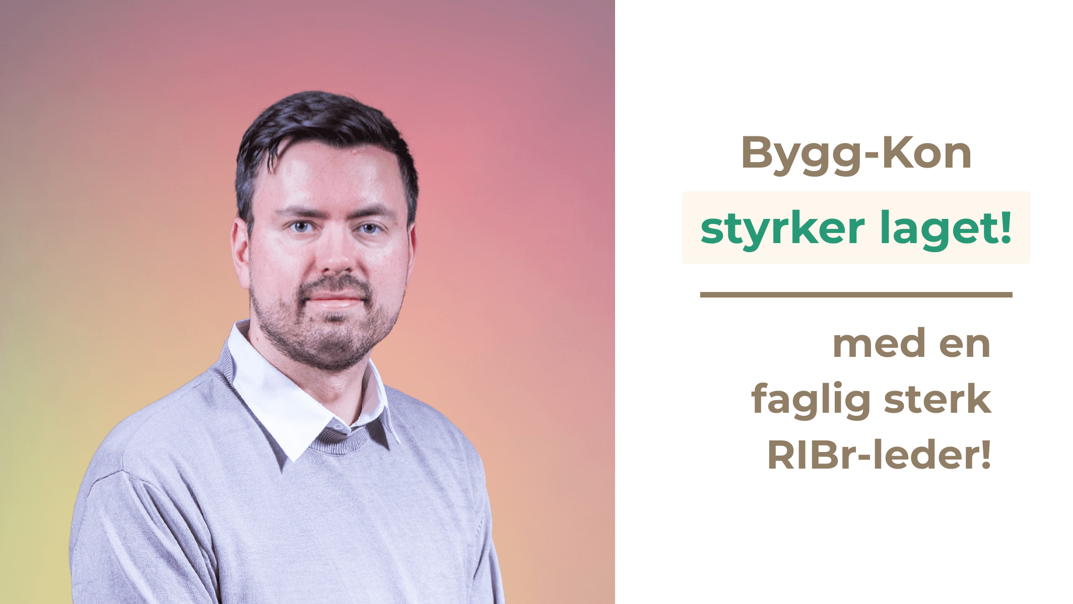 Bygg-Kon ønsker Svein Arne Bjørkheim velkommen på laget